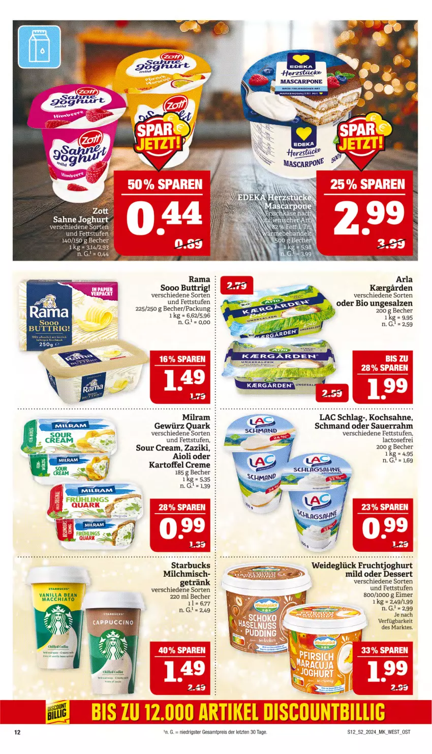 Aktueller Prospekt Marktkauf - Prospekt - von 22.12 bis 28.12.2024 - strona 12 - produkty: aioli, arla, auer, Becher, bio, cocos, creme, dessert, eis, frucht, fruchtjoghurt, getränk, gewürz, joghur, joghurt, kartoffel, milch, milram, quark, rama, reis, sahne, sahne joghurt, salz, Sauerrahm, schmand, sour cream, starbucks, zaziki, zott, ZTE