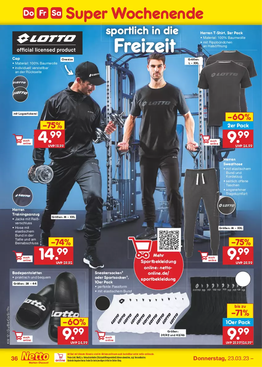 Aktueller Prospekt Netto Marken-Discount - Filial-Angebote - von 20.03 bis 25.03.2023 - strona 36 - produkty: Anzug, asti, Bad, Bau, baumwolle, Cap, eis, hose, Jacke, kleid, Kleidung, ndk, pantolette, pantoletten, reis, Ria, shirt, sneaker, sneakersocken, socken, Sport, sportsocken, Sweathose, T-Shirt, Tasche, taschen, Ti, tisch, trainingsanzug, wolle