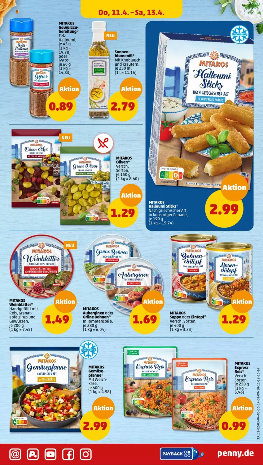 Aktueller Prospekt Penny - Prospekte - von 08.04 bis 13.04.2024 - strona 33 - produkty: apfel, aubergine, auberginen, blume, blumen, blumenöl, bohne, bohnen, eintopf, eis, feta, gewürz, gin, grana, grüne bohnen, gyros, Halloumi, Käse, knoblauch, kräuter, kräutern, mit knoblauch, olive, oliven, pfanne, Rana, reis, sirup, Soße, suppe, Ti, Tiere, tomate, tomaten, topf, wein, ZTE