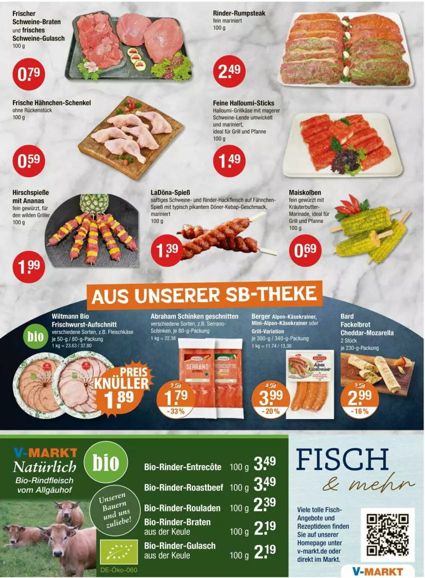 Aktueller Prospekt Vmarkt - Prospekte - von 12.06 bis 18.06.2025 - strona 7 - produkty: ananas, angebot, angebote, beef, Berger, bio, bio-rindfleisch, braten, brot, butter, cheddar, eis, fisch, fleisch, fleischkäse, Frische Hähnchen, für grill und pfanne, gewürz, grill, grill und pfanne, Grillkäse, gulasch, hackfleisch, hähnchen-schenkel, Halloumi, henkel, ideal für grill, ideal für grill und pfanne, Käse, Käsekrainer, kräuter, kräuterbutter, LG, mac, mais, marinade, pfanne, rel, rezept, Ria, rind, rinder, rinder-hackfleisch, rinder-rouladen, rinder-rumpsteak, rindfleisch, roastbeef, rouladen, rum, rumpsteak, saft, schenkel, schinken, schnitten, schwein, schweine, serrano, steak, Ti, und pfanne, wein, weine, WICK, Wild, wiltmann