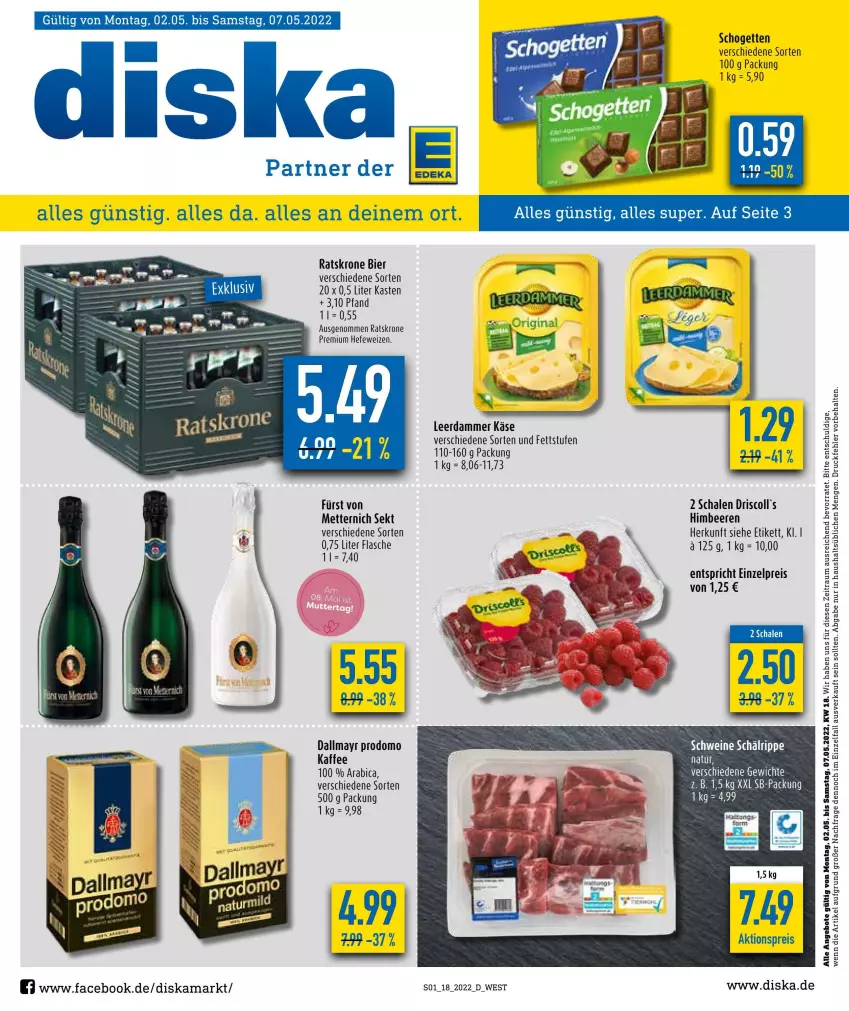 Aktueller Prospekt Diska - Prospekte - von 02.05 bis 07.05.2022 - strona 1 - produkty: aktionspreis, angebot, angebote, beere, beeren, bier, dallmayr, dallmayr prodomo, eis, flasche, Hefe, hefeweizen, himbeer, himbeere, himbeeren, kaffee, Käse, krone, leerdammer, Mett, metternich, natur, prodomo, reis, Schal, Schale, schogetten, schwein, schweine, sekt, Ti, wein, weine