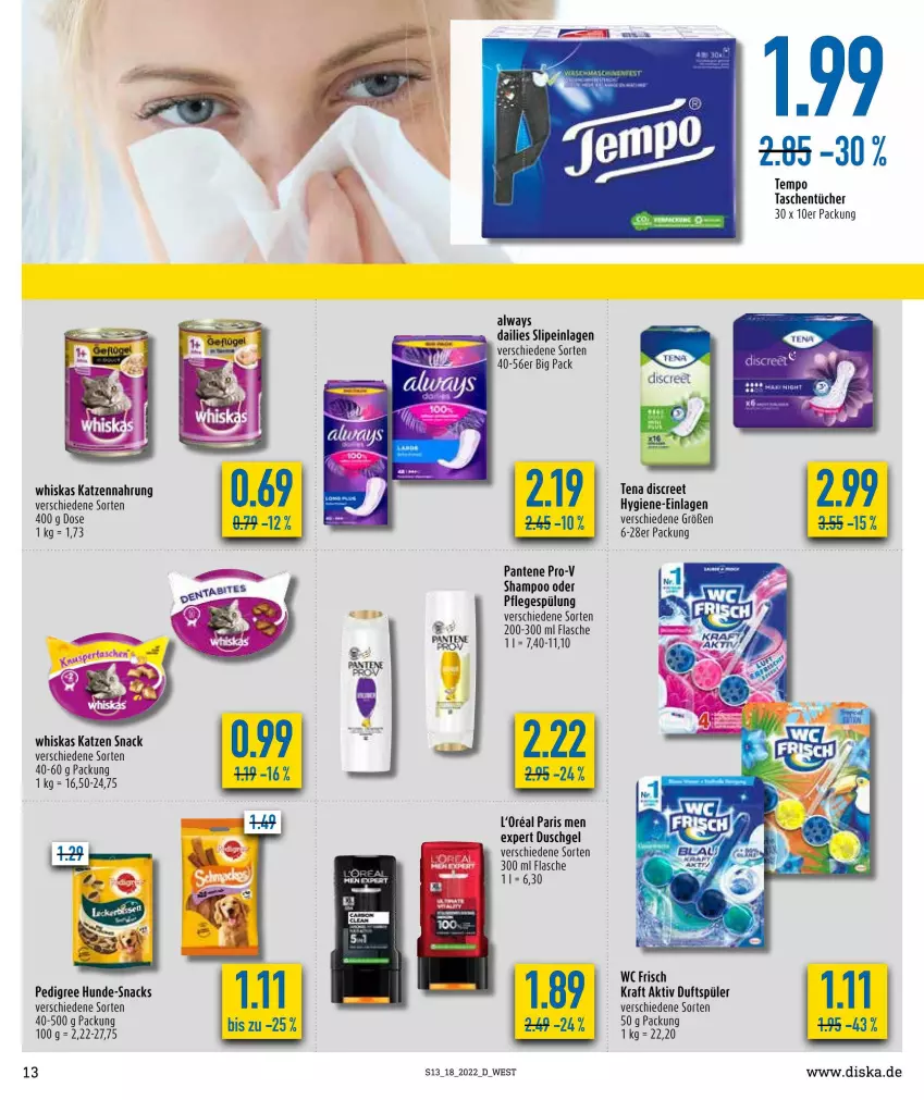 Aktueller Prospekt Diska - Prospekte - von 02.05 bis 07.05.2022 - strona 13 - produkty: Alwa, Always, dailies, Discreet, duschgel, flasche, katzennahrung, kraft, l'oreal, pantene, pantene pro-v, pedigree, Pflegespülung, pro-v, shampoo, slip, slipeinlagen, snack, snacks, spülung, Tasche, taschen, taschentücher, Tempo, Ti, tücher, wc frisch, WC Frisch Kraft Aktiv, whiskas