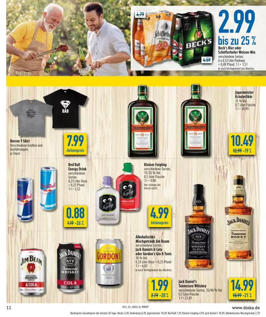 Aktueller Prospekt Diska - Prospekte - von 23.05 bis 28.05.2022 - strona 11 - produkty: aktionspreis, alkohol, becks, bier, cola, drink, eis, energy drink, flasche, Germ, getränk, gin, gordon, Gordon’s, jack daniel, jack daniel's, jack daniels, jägermeister, jim beam, kleiner feigling, kräuter, kräuterlikör, leine, likör, Meister, red bull, reis, schöfferhofer, shirt, T-Shirt, tennessee whiskey, Ti, tonic, underberg, whiskey, ZTE