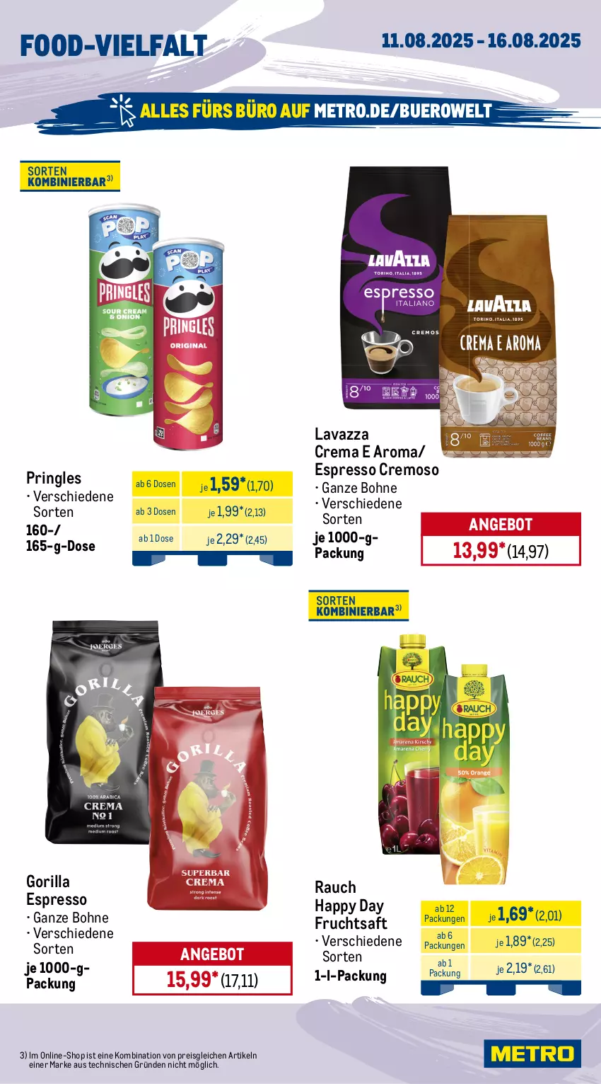 Aktueller Prospekt Metro - Wochen-Angebote - von 11.08 bis 16.08.2025 - strona 14 - produkty: angebot, bohne, coca-cola, cola, eis, espresso, flasche, frucht, fruchtsaft, getränk, getränke, Gorbatschow, gösser, Happy Day, krombache, krombacher, lavazza, Metro, natur, Palette, pringles, radler, raspberry, Rauch, reis, ring, saft, Ti, tiefpreis, wodka