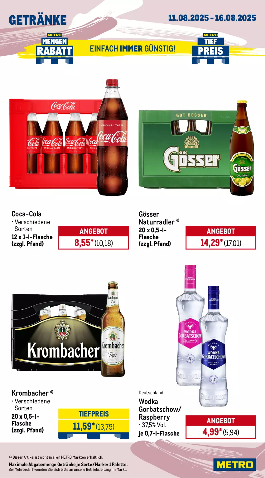 Aktueller Prospekt Metro - Wochen-Angebote - von 11.08 bis 16.08.2025 - strona 15 - produkty: angebot, bohne, coca-cola, cola, eis, espresso, flasche, frucht, fruchtsaft, getränk, getränke, Gorbatschow, gösser, Happy Day, krombache, krombacher, lavazza, Metro, natur, Palette, pringles, radler, raspberry, Rauch, reis, ring, saft, Ti, tiefpreis, wodka