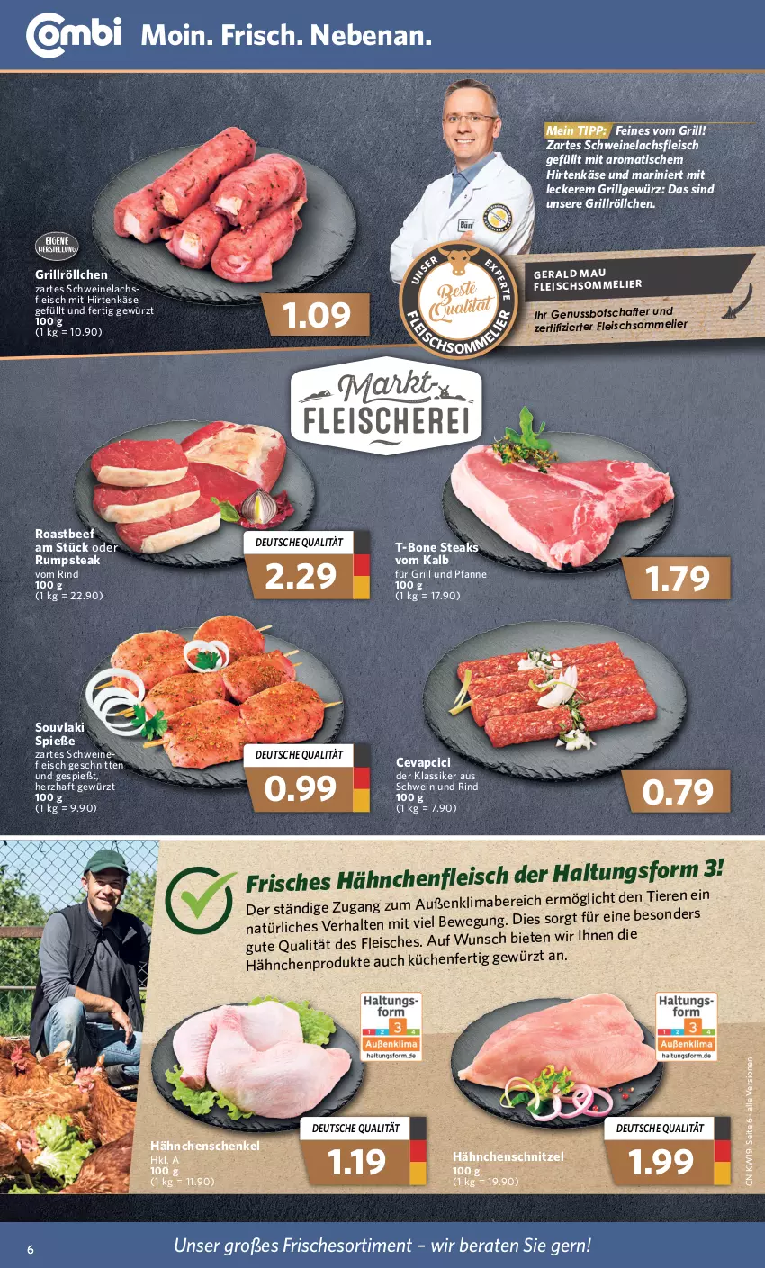 Aktueller Prospekt Combi - Prospekte - von 09.05 bis 14.05.2022 - strona 6 - produkty: beef, cevapcici, eis, fleisch, fleischsommelier, für grill und pfanne, gewürz, grill, grill und pfanne, Hähnchenfleisch, hähnchenschenkel, Hähnchenschnitzel, henkel, hirtenkäse, Käse, küche, Küchen, lachs, LG, nuss, oder rumpsteak, pfanne, rind, roastbeef, rum, rumpsteak, schenkel, schnitten, schnitzel, schwein, schwein und rind, schweine, schweinefleisch, Schweinelachs, steak, steaks, T-Bone Steak, Ti, Tiere, tisch, und pfanne, wein, weine