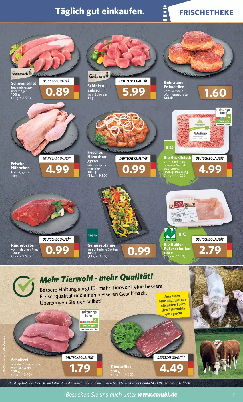 Aktueller Prospekt Combi - Prospekte - von 09.05 bis 14.05.2022 - strona 7 - produkty: angebot, angebote, bio, braten, dell, eis, elle, filet, fleisch, Fleischerei, frikadellen, Frische Hähnchen, gulasch, gyros, hackfleisch, küche, Küchen, mac, pfanne, pfannen, pute, putenschnitzel, rind, rinder, rinderbraten, rinderfilet, Schal, Schale, Schere, schinken, schnitzel, schwein, schweine, schweinefilet, Ti, wein, weine, wurst