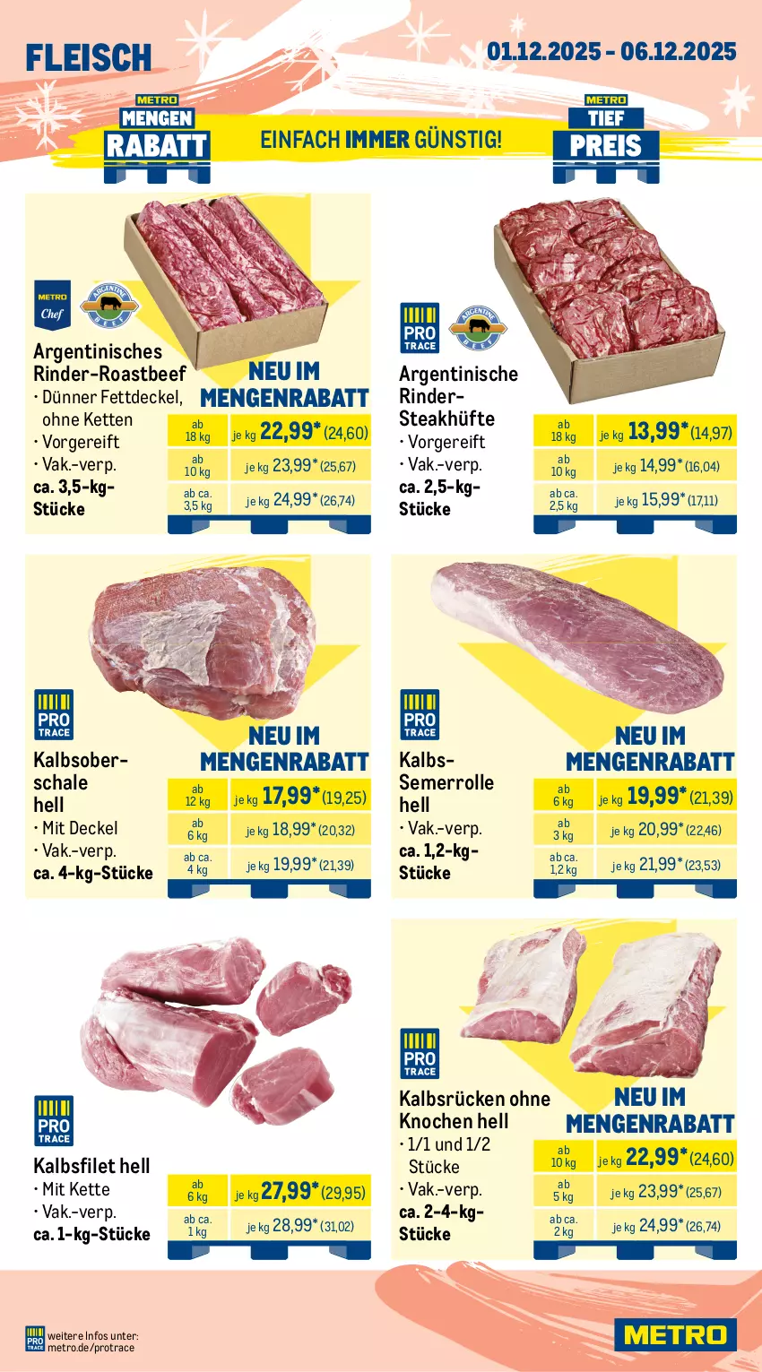 Aktueller Prospekt Metro - Wochen-Angebote Gastro - von 01.12 bis 06.12.2025 - strona 2 - produkty: angebot, beef, beutel, braten, bsf, burger, decke, Deckel, eis, erbsen, filet, filets, fleisch, hähnchenbrust, Kette, Kugel, lachs, Metro, pflanze, pflanzen, rind, rinder, Rindersteak, roastbeef, Schal, Schale, schinken, schwein, schweine, Schweinelachs, schweinenacken, soja, steak, steakhüfte, Ti, wein, weine, Yo