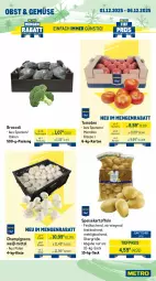 Gazetka promocyjna Metro - Wochen-Angebote Gastro - Gazetka - ważna od 06.12 do 06.12.2025 - strona 8 - produkty: Behälter, braten, broccoli, champignon, champignons, eis, kartoffel, kartoffeln, mac, mehl, obst, reis, sac, speisekartoffeln, Ti, tiefpreis, Tiere, tomate, tomaten
