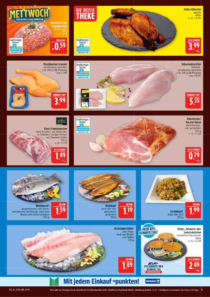 Aktueller Prospekt Marktkauf - Prospekt - von 05.04 bis 11.04.2026 - strona 15 - produkty: bismarck, braten, brot, brustfilet, eis, elle, filet, fisch, frischfisch, grill, hähnchenbrust, hähnchenbrustfilet, henkel, HP, kasseler, lachs, mac, mais, nuss, pfanne, reis, Ria, schenkel, schwein, schweine, schweinenacken, Ti, tisch, wein, weine, wolfsbarsch, ZTE