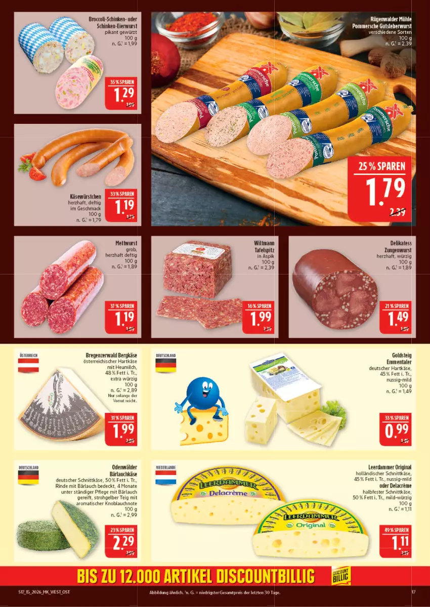 Aktueller Prospekt Marktkauf - Prospekt - von 05.04 bis 11.04.2026 - strona 17 - produkty: Bergkäse, broccoli, creme, deutscher schnittkäse, eier, eis, emmentaler, gewürz, gin, goldsteig, gutsleberwurst, halbfester schnittkäse, hartkäse, Heu, heumilch, holländischer schnittkäse, Käse, knoblauch, leberwurst, mac, Mett, mettwurst, milch, nuss, Pommersche, reis, rind, schinken, schnittkäse, Ti, tisch, wiltmann, wurst, würstchen, ZTE