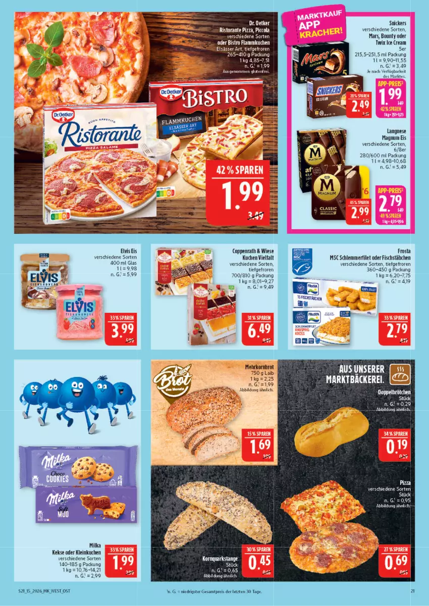 Aktueller Prospekt Marktkauf - Prospekt - von 05.04 bis 11.04.2026 - strona 21 - produkty: bounty, coppenrath, eis, filet, fisch, fischstäbchen, flammkuchen, frosta, keks, kekse, korn, kuchen, lamm, langnese, magnum, mars, milka, oder twix, pizza, quark, reis, ristorante, ristorante pizza, schlemmerfilet, snickers, Ti, twix, ZTE