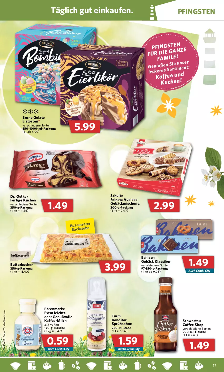 Aktueller Prospekt Combi - Prospekte - von 30.05 bis 04.06.2022 - strona 17 - produkty: bahlsen, bärenmarke, bruno gelato, butter, Dr. Oetker, eis, flasche, gebäckmischung, kaffee, kuchen, milch, sahne, Schwartau, stube, Ti, torte