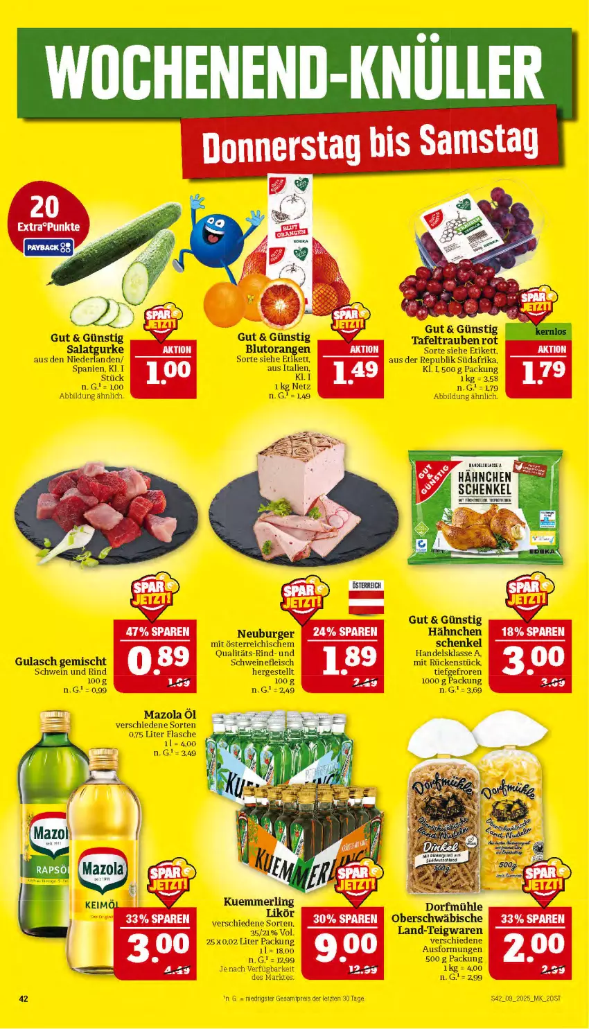 Aktueller Prospekt Marktkauf - Prospekt - von 23.02 bis 01.03.2025 - strona 42 - produkty: Blutorange, eis, flasche, fleisch, gulasch, gurke, henkel, keimöl, mazola, orange, orangen, reis, rind, salat, Salatgurke, schenkel, schwein, schwein und rind, schweine, schweinefleisch, tafeltrauben, teigwaren, Ti, trauben, wein, weine, ZTE