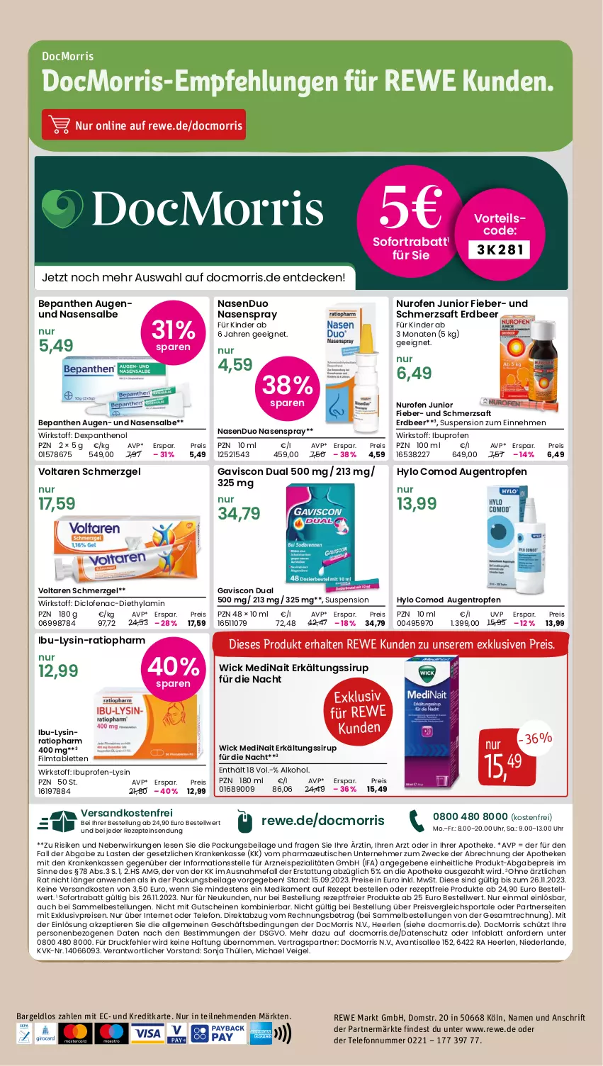 Aktueller Prospekt Rewe - Prospekte - von 13.11 bis 18.11.2023 - strona 18 - produkty: alkohol, Apotheke, Avanti, Bepanthen, decke, Diclofenac, eier, eis, elle, Erkältungs, Gaviscon, gutschein, gutscheine, Hylo, Ibu-Lysin, ilag, K2, Kinder, LG, NasenDuo, Nasenspray, ndk, Nurofen, Ofen, Panthenol, Ratiopharm, reis, rezept, rezepte, saft, sirup, sofortrabatt, Spezi, Sport, tablet, tablett, Tablette, telefon, Ti, Tiere, tisch, uhr, versandkostenfrei, weck, WICK