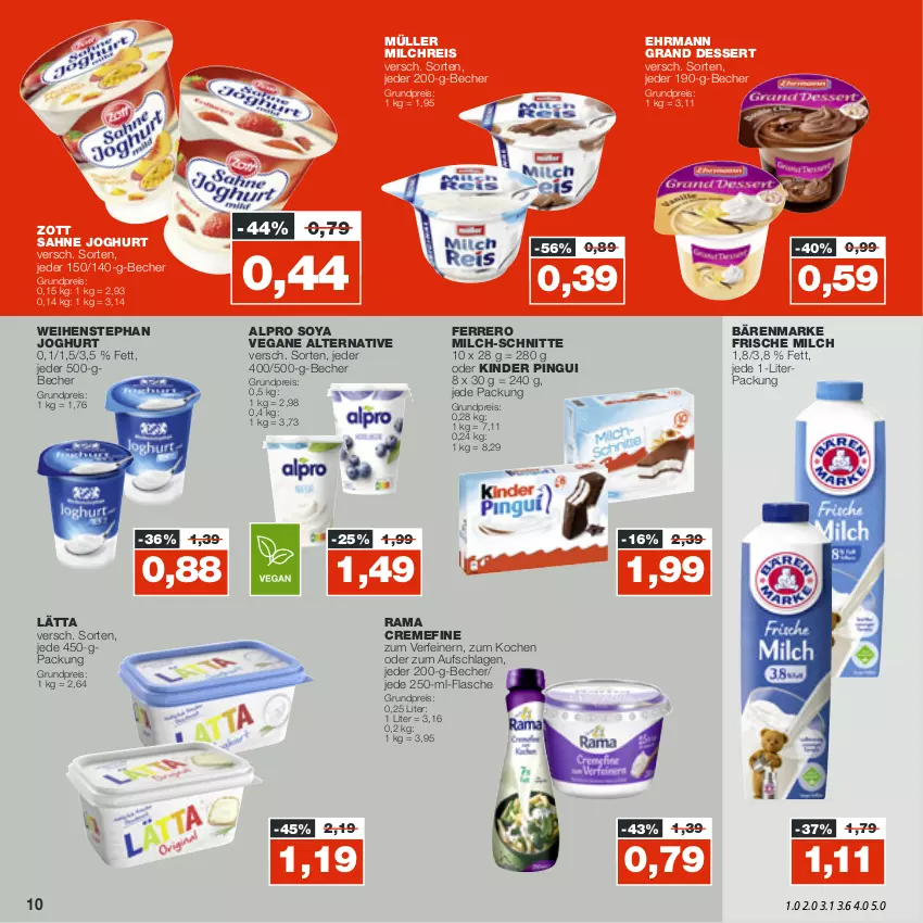 Aktueller Prospekt Real - von 24.10 bis 29.10.2022 - strona 10 - produkty: alpro, bärenmarke, Becher, creme, dessert, ehrmann, Ehrmann Grand Dessert, eis, ferrero, flasche, frische milch, joghur, joghurt, Kinder, kinder pingui, lätta, milch, milch-schnitte, milchreis, Müller, pingui, rama, rama cremefine, reis, sahne, sahne joghurt, soya, Ti, weihenstephan, zott