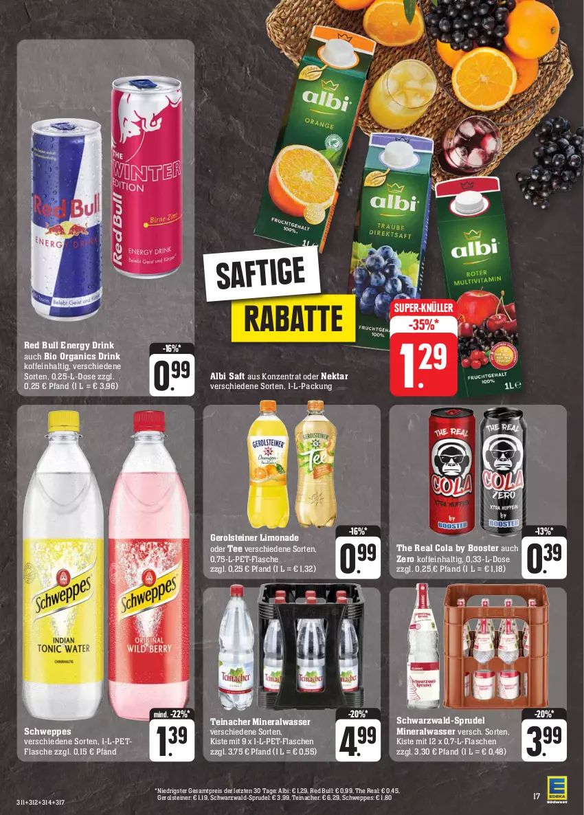 Aktueller Prospekt Edeka - Angebote der Woche - von 02.10 bis 07.10.2023 - strona 17 - produkty: Alwa, bio, cola, drink, eis, energy drink, flasche, gerolsteine, gerolsteiner, limo, limonade, mineralwasser, Nektar, pet-flasche, pet-flaschen, red bull, reis, saft, schweppes, Sprudel, steiner, super-knüller, tee, Ti, wasser, ZTE