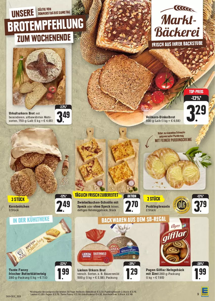 Aktueller Prospekt Edeka - Angebote der Woche - von 02.10 bis 07.10.2023 - strona 9 - produkty: auer, Bau, Bauer, blätterteig, brezel, Brezeln, brot, brötchen, butter, Dinkelbrot, eis, Hefe, korn, kuchen, lieken, mehl, Plunder, pudding, reis, Speck, tante fanny, Ti, top-preis, urkorn, WICK, ZTE, zwiebel