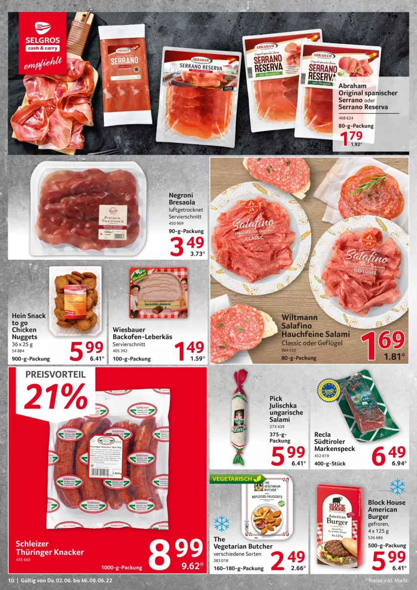 Aktueller Prospekt Selgros - Food - von 02.06 bis 08.06.2022 - strona 10 - produkty: auer, backofen, Bau, Bauer, bett, Bresaola, burger, eis, Geflügel, gin, Julischka, leberkäs, nuggets, Ofen, preisvorteil, reis, resa, Ria, salami, serrano, snack, Speck, südtiroler, tee, Ti, Vegeta, wiesbauer