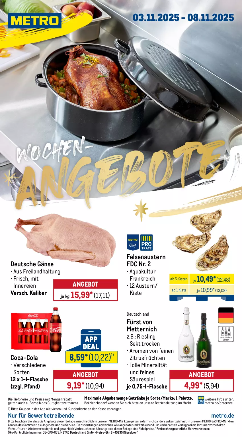 Aktueller Prospekt Metro - Wochen-Angebote - von 03.10 bis 08.11.2025 - strona 1 - produkty: abholpreise, angebot, angebote, aqua, aust, Austern, coca-cola, cola, coupon, eis, flasche, früchte, früchten, fürst von metternich, getränk, getränke, ilag, Metro, metro gastro, Mett, metternich, Palette, Rauch, reis, riesling, rwe, sekt, Ti, tiefpreis