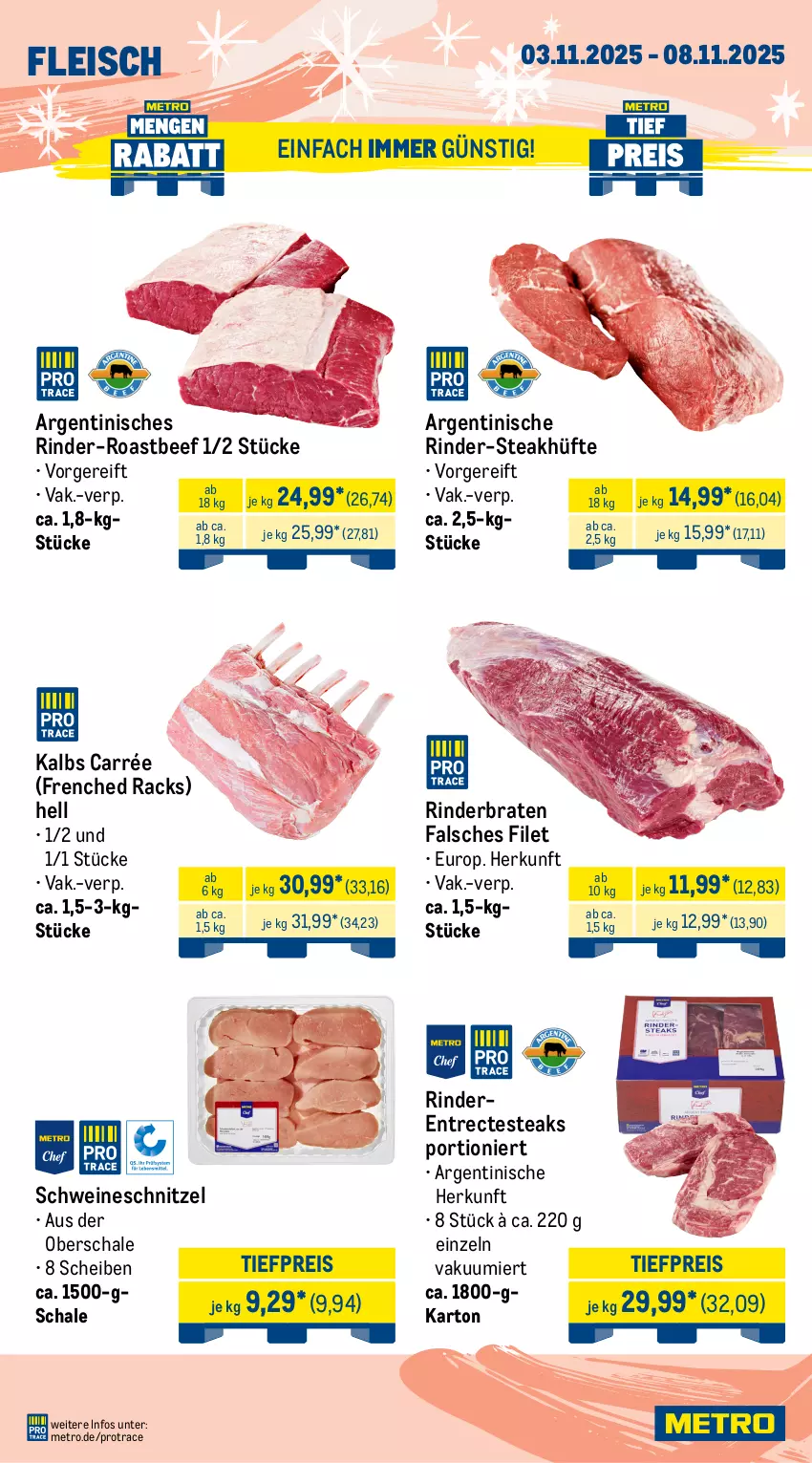 Aktueller Prospekt Metro - Wochen-Angebote - von 03.10 bis 08.11.2025 - strona 3 - produkty: beef, braten, eis, Falsches Filet, filet, fleisch, Metro, reis, rind, rinder, rinderbraten, roastbeef, Schal, Schale, schnitzel, schwein, schweine, schweineschnitzel, steak, steakhüfte, steaks, Ti, tiefpreis, wein, weine