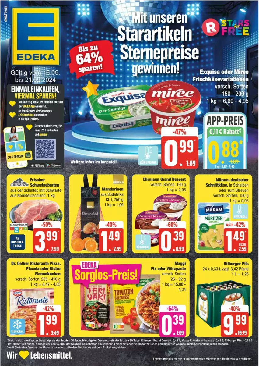 Aktueller Prospekt Edeka - Prospekte - von 16.09 bis 21.09.2024 - strona 1 - produkty: bitburger, bitburger pils, burger, deka, dessert, ehrmann, Ehrmann Grand Dessert, eis, ente, gutschein, nuss, pils, reis, Ti, ZTE