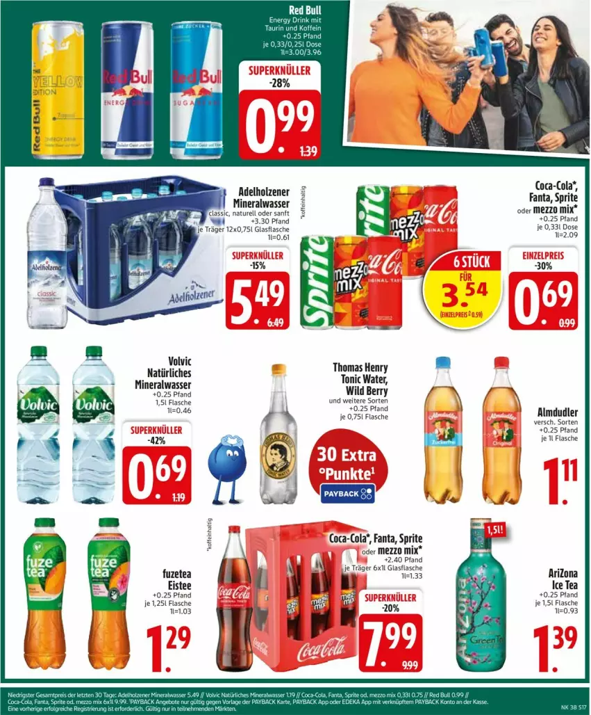 Aktueller Prospekt Edeka - Prospekte - von 15.09 bis 20.09.2025 - strona 19 - produkty: adelholzener, almdudler, Alwa, coca-cola, cola, fanta, flasche, glasflasche, Holz, ice tea, Mezzo Mix, mineralwasser, natur, rel, sprite, tee, thomas henry, tonic, tonic water, volvic, volvic natürliches, wasser, Wild, wild berry