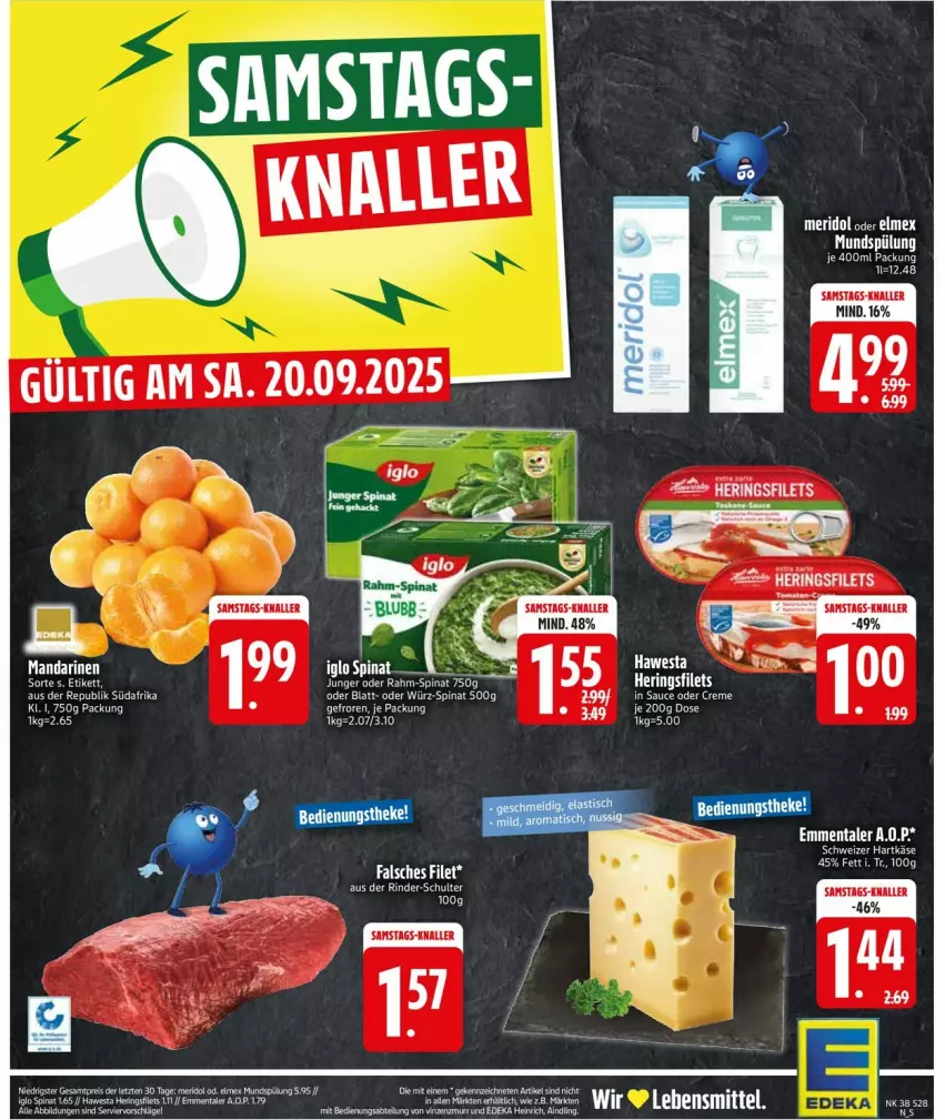 Aktueller Prospekt Edeka - Prospekte - von 15.09 bis 20.09.2025 - strona 30 - produkty: aeg, eis, elmex, Falsches Filet, filet, filets, hartkäse, hering, Herings, heringsfilets, iglo, Käse, mandarine, mandarinen, meridol, mundspülung, reis, rind, rinder, ring, schweizer hartkäse, spinat, spülung, Ti, ZTE