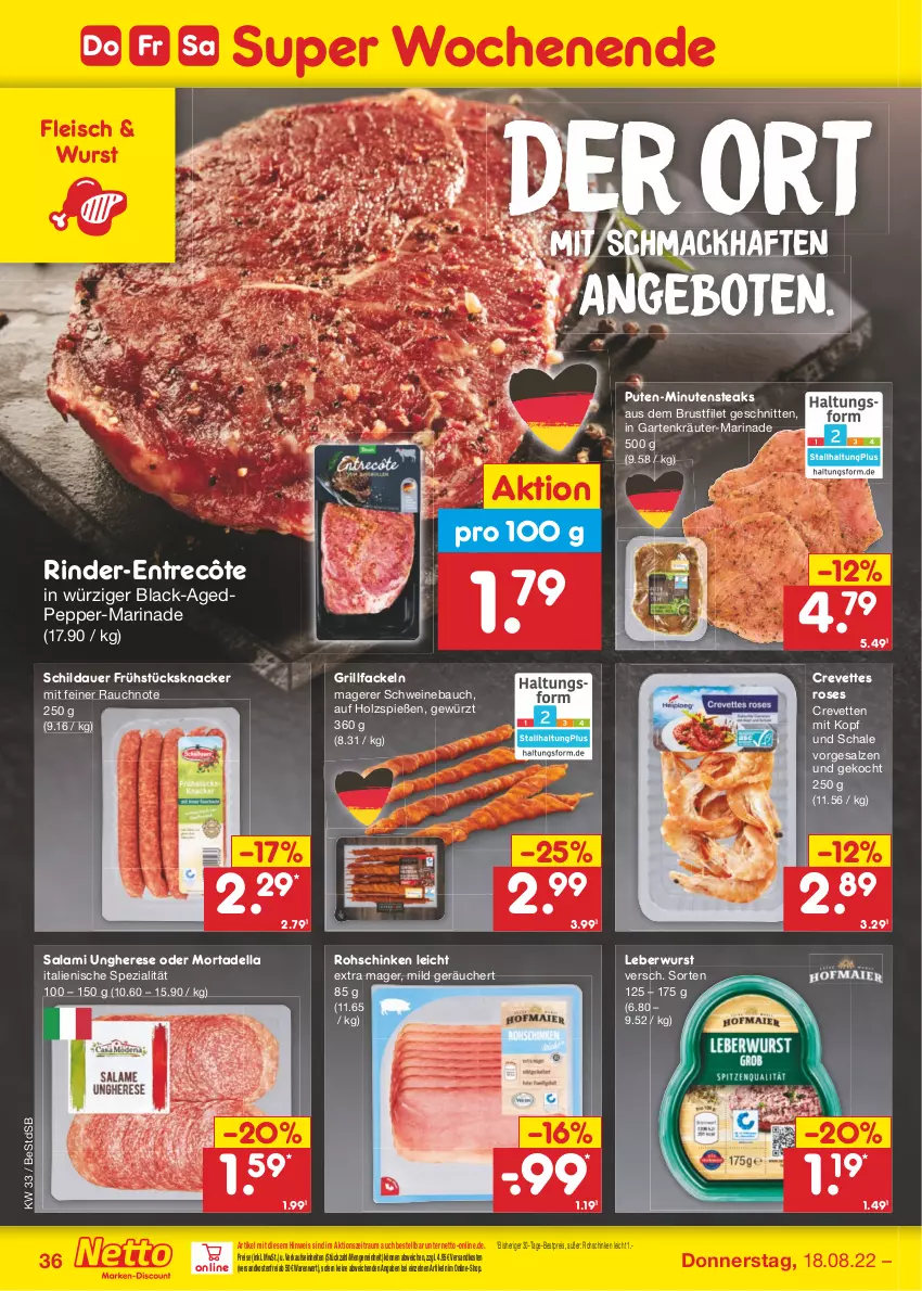 Aktueller Prospekt Netto Marken-Discount - Filial-Angebote - von 15.08 bis 20.08.2022 - strona 36 - produkty: angebot, angebote, auer, Bau, bestpreis, brustfilet, dell, eis, elle, entrecôte, filet, fleisch, Garten, gewürz, grill, grillfackeln, Holz, knacker, kräuter, lack, leberwurst, mac, marinade, minutensteaks, mortadella, ndk, pute, Rauch, reis, rind, rinder, rohschinken, salami, salz, Schal, Schale, schinken, schnitten, schwein, schweine, Schweinebauch, Spezi, steak, steaks, Ti, versandkostenfrei, wein, weine, wurst