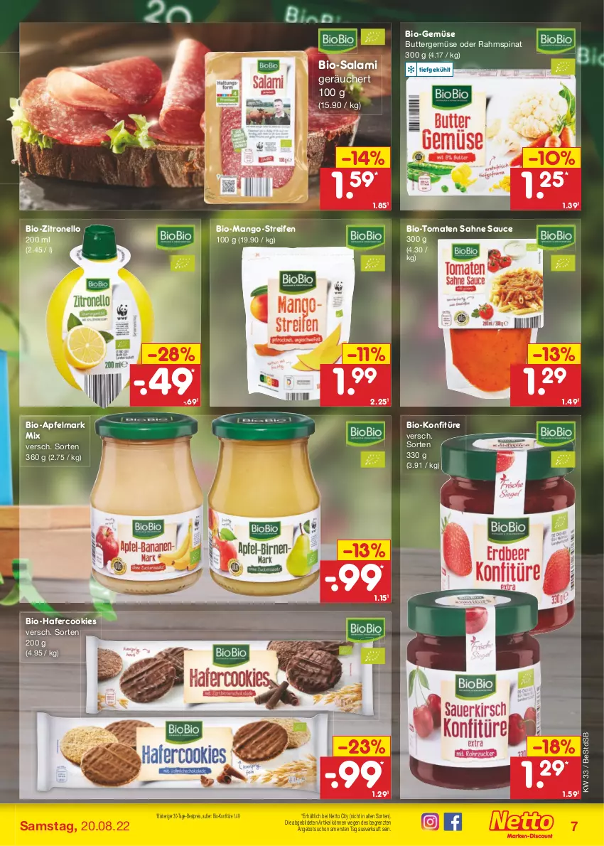 Aktueller Prospekt Netto Marken-Discount - Filial-Angebote - von 15.08 bis 20.08.2022 - strona 7 - produkty: angebot, apfel, bestpreis, bio, Bio-Gemüse, Bio-Salami, butter, cookie, cookies, eis, hafer, Hafercookies, konfitüre, mango, reifen, reis, sahne, salami, sauce, spinat, Ti, tomate, tomaten, zitrone, ZTE