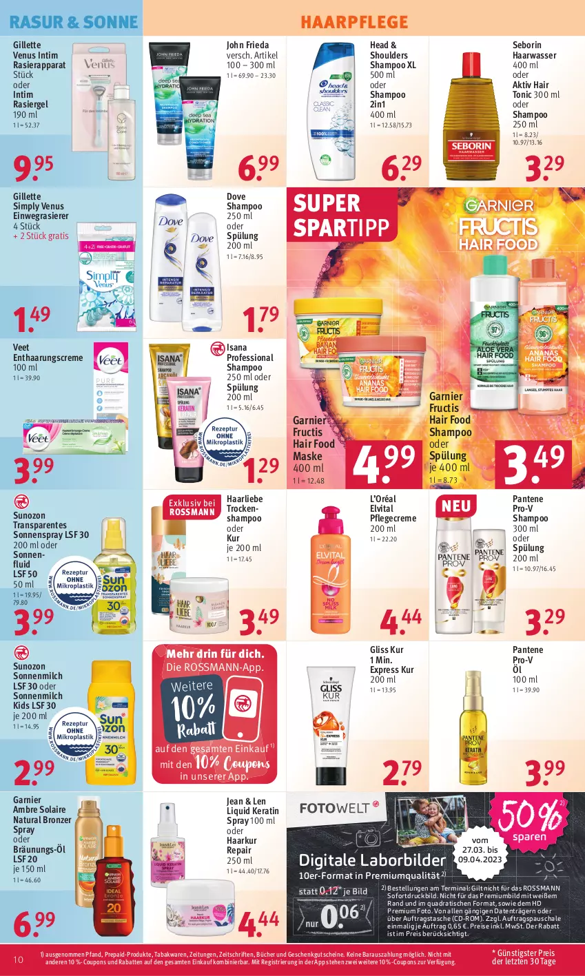 Aktueller Prospekt Rossmann - Prospekte - von 27.03 bis 31.03.2023 - strona 10 - produkty: Ambre Solaire, coupon, coupons, creme, dove, einwegrasierer, eis, elvital, ente, fructis, garnier, gillette, gillette venus, gliss, gliss kur, gutschein, gutscheine, haarpflege, Hair Tonic, isana, Maske, milch, natur, natura, pantene, pantene pro-v, Pflegecreme, pro-v, quad, rasierapparat, rasierer, rasiergel, reis, sana, Schal, Schale, shampoo, shampoo 250 ml, shampoo oder spülung, sim, sonnenmilch, sonnenspray, spartipp, spülung, spülung 200 ml, Tasche, Ti, tisch, tonic, Trockenshampoo, veet, venus, vita, wasser, ZTE