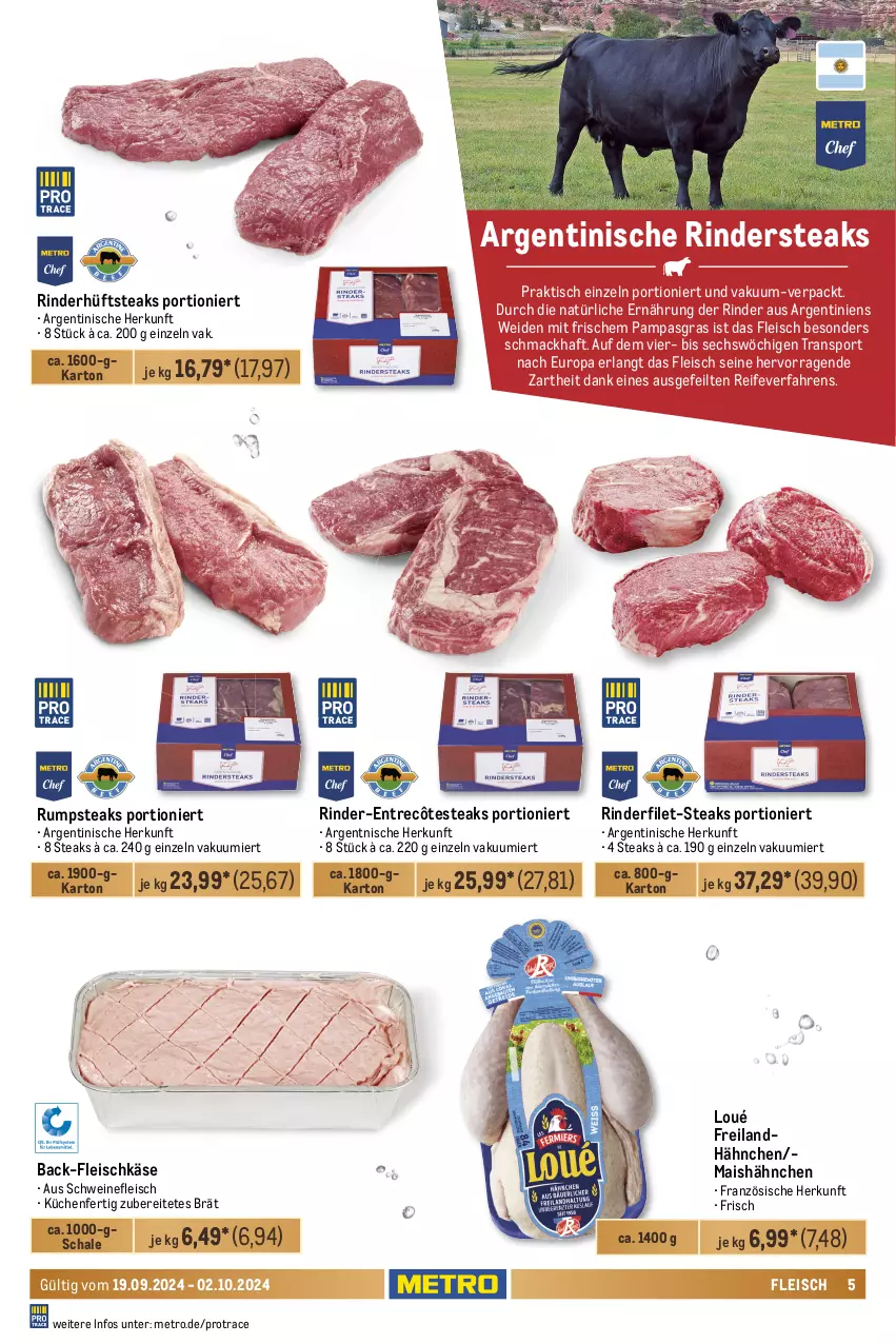 Aktueller Prospekt Metro - Food-NonFood - von 19.09 bis 02.10.2024 - strona 5 - produkty: axe, beef, braten, bratwurst, coupon, eis, elle, entrecôte, filet, Flanksteak, fleisch, fleischkäse, grobe bratwurst, Haxe, hüftsteak, hüftsteaks, Käse, krustenbraten, küche, Küchen, lamm, mac, mais, marinade, Metro, natur, reis, rind, rinder, rinderfilet, Rindersteak, roastbeef, rum, rumpsteak, Schal, Schale, schwein, schweine, schweinefleisch, Sport, steak, steaks, tafelspitz, Ti, tisch, wein, weine, whiskey, wurst