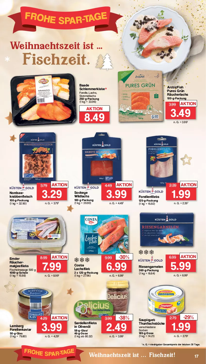 Aktueller Prospekt Famila - Prospekte - von 19.12 bis 24.12.2022 - strona 17 - produkty: dell, eis, elle, filet, filets, fisch, fische, fleisch, forelle, garnelen, in olivenöl, lachs, lachsfilet, matjes, Matjesfilet, matjesfilets, Nordsee, olive, oliven, olivenöl, Räucherlachs, reis, rel, riesengarnelen, Sardellen, saupiquet, Schal, Schale, thunfisch, Ti, Waage, Wild, wildlachs, ZTE