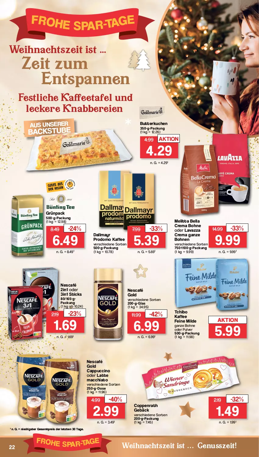 Aktueller Prospekt Famila - Prospekte - von 19.12 bis 24.12.2022 - strona 22 - produkty: ACC, bella crema, bohne, bohnen, butter, Cap, cappuccino, chia, cin, coppenrath, Coppenrath Gebäck, dallmayr, dallmayr prodomo, eis, kaffee, kuchen, latte, latte macchiato, lavazza, mac, macchiato, melitta, Nescafé, nescafé gold, nuss, prodomo, reis, stube, Tchibo, Ti, ZTE