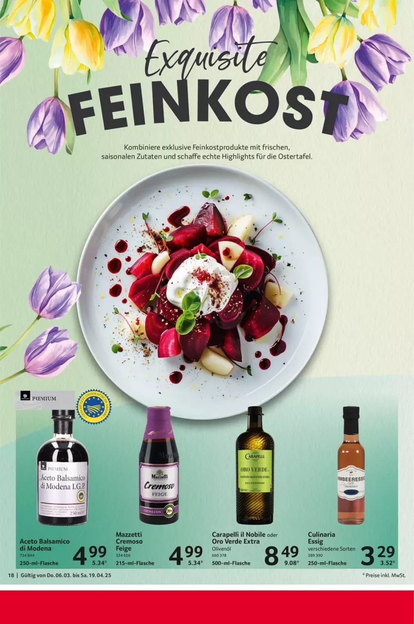 Aktueller Prospekt Selgros - Feinkostkatalog für Ostern - von 06.03 bis 19.04.2025 - strona 18 - produkty: aceto, aceto balsamico, balsam, balsamico, beere, culinaria, eis, erde, essig, feinkost, flasche, Mode, olive, oliven, olivenöl, reis, Ria, Ti