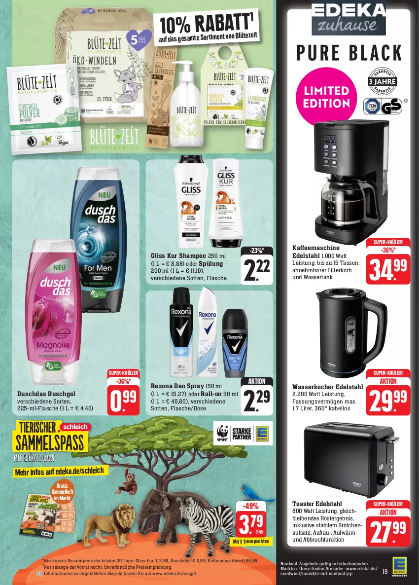 Aktueller Prospekt Edeka - Angebote der Woche - von 25.09 bis 30.09.2023 - strona 23 - produkty: angebot, angebote, Blüte, brötchen, brötchenaufsatz, deka, deo, deo spray, duschdas, duschgel, edelstahl, eis, flasche, gliss, gliss kur, kaffee, kaffeemaschine, Kocher, korb, reis, rexona, roll-on, Schleich, shampoo, shampoo 250 ml, spülung, super-knüller, tasse, Ti, toast, toaster, wasser, wasserkocher, wassertank, ZTE