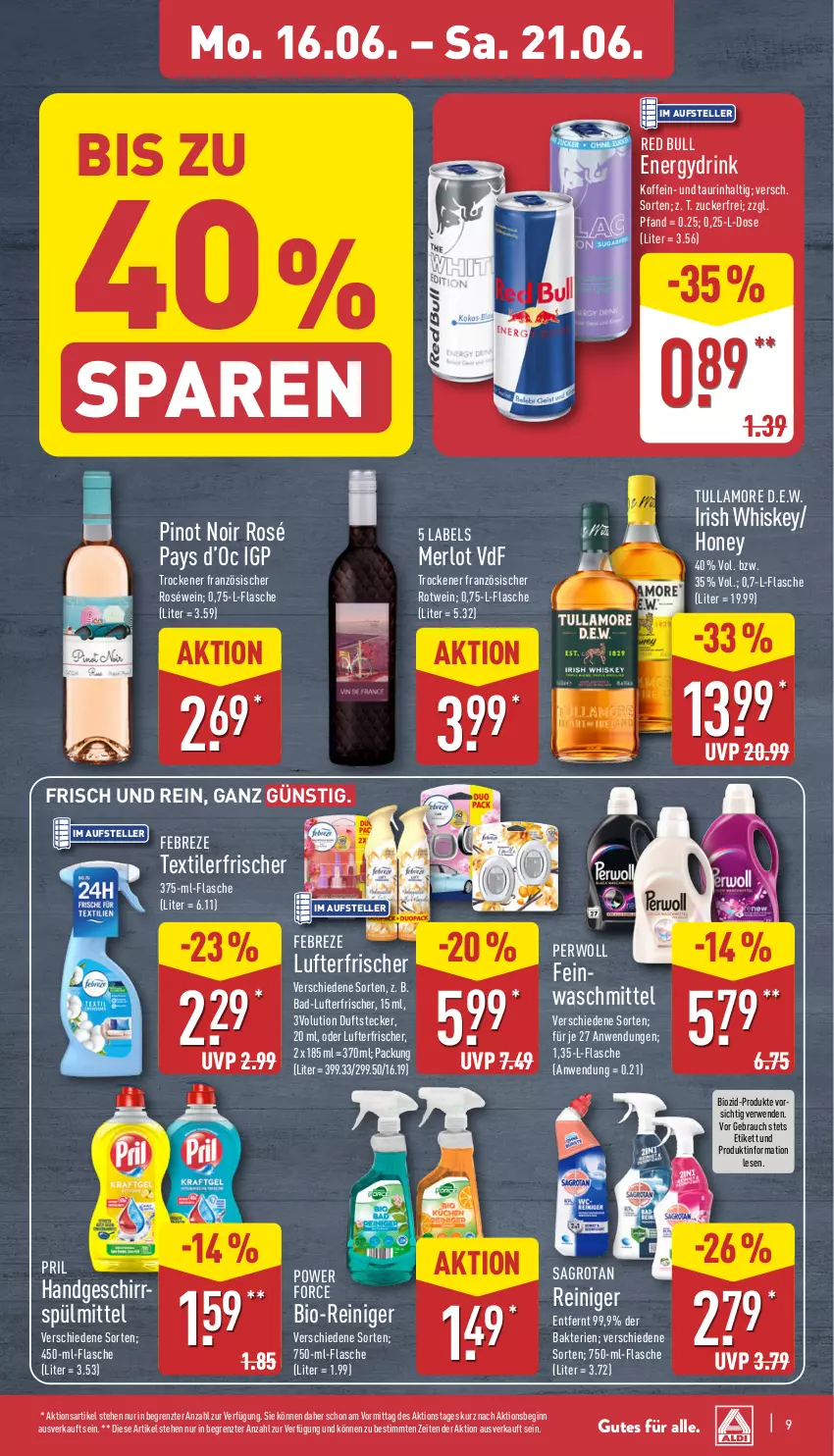 Aktueller Prospekt Aldi Nord - Von Montag - von 16.06 bis 21.06.2025 - strona 9 - produkty: Bad, bio, drink, elle, febreze, feinwaschmittel, flasche, geschirr, geschirrspülmittel, gin, irish whiskey, lufterfrischer, merl, merlot, perwoll, Pinot, pinot noir, pril, Rauch, red bull, reiniger, roséwein, rotwein, rwe, sagrotan, spülmittel, teller, Textilerfrischer, Ti, tullamore, waschmittel, wein, whiskey, ZTE, zucker