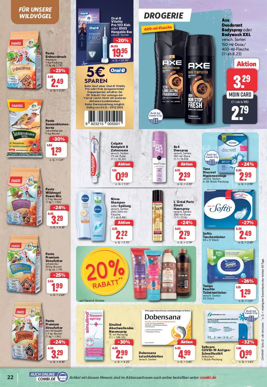 Aktueller Prospekt Combi - Prospekte - von 04.12 bis 09.12.2023 - strona 22 - produkty: apfel, axe, beutel, blume, blumen, body, bodyspray, colgate, creme, deo, deodorant, deospray, Discreet, eis, elle, elnett, ente, erdnuss, flasche, haarspray, L´Oréal, LG, Nasenspray, natur, nivea, nuss, oral-b, reis, sana, Schal, Schale, Schnelltest, shampoo, shampoo oder spülung, sonnenblume, sonnenblumen, Sonnenblumenkerne, spülung, Streufutter, tablet, tablett, Tablette, Tasche, taschen, taschentücher, Tempo, Ti, toilettentücher, tücher, vita, vitality, Wild, zahncreme, ZTE