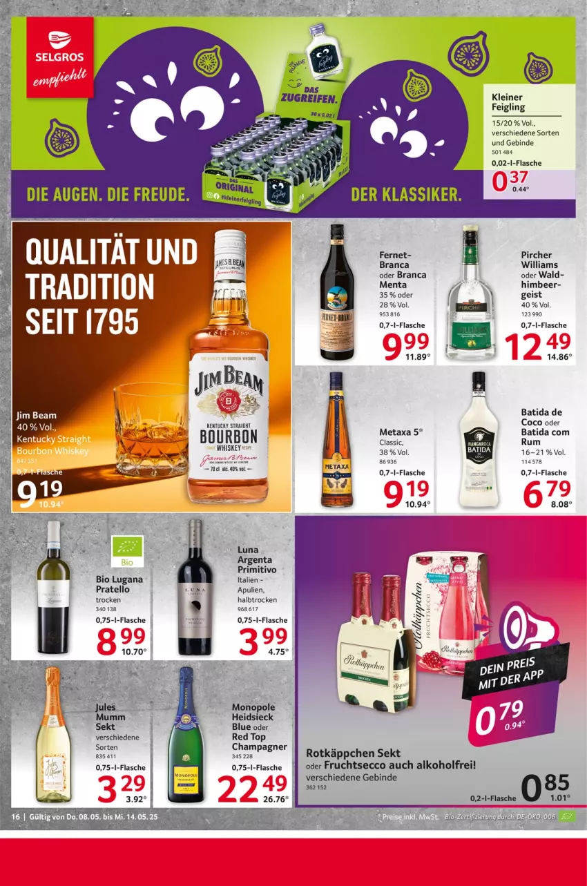 Aktueller Prospekt Selgros - Food - von 08.05 bis 14.05.2025 - strona 16 - produkty: alkohol, batida, bio, champagne, champagner, ecco, eis, Fernet, flasche, frucht, fruchtsecco, himbeer, kentucky straight, kleiner feigling, leine, pircher, primitivo, rotkäppchen, rum, sekt, Ti, tuc