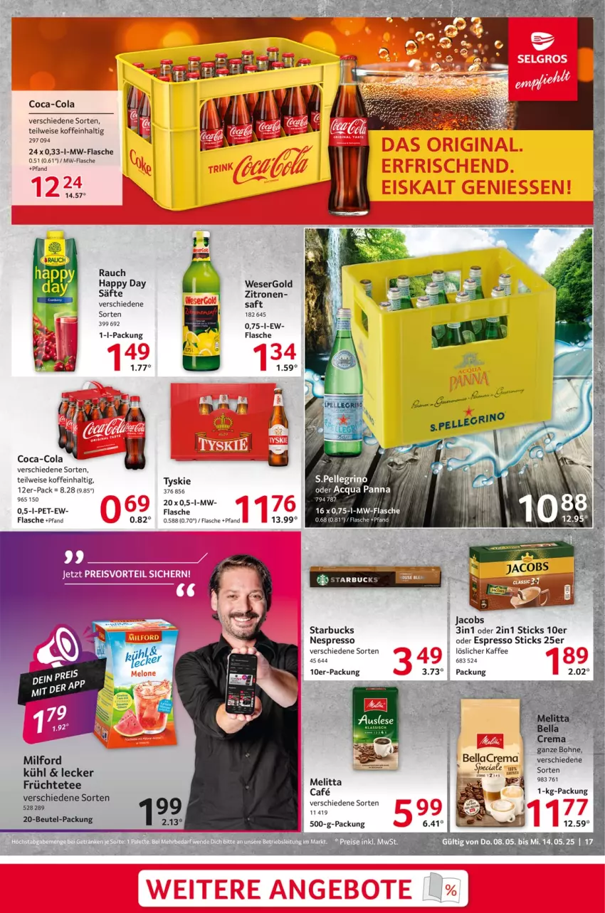 Aktueller Prospekt Selgros - Food - von 08.05 bis 14.05.2025 - strona 17 - produkty: bellacrema, beutel, bohne, coca-cola, cola, eis, espresso, flasche, früchte, Früchtetee, Happy Day, kaffee, löslicher kaffee, melitta, milford, mw-flasche, nespresso, oder espresso, Rauch, reis, saft, säfte, starbucks, tee, Ti, tyskie, zitrone, zitronen