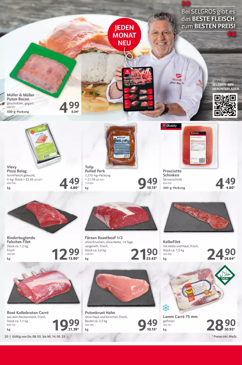 Aktueller Prospekt Selgros - Food - von 08.05 bis 14.05.2025 - strona 20 - produkty: bacon, beef, beutel, braten, bsf, eis, Falsches Filet, filet, fleisch, Kette, lamm, LG, Müller, pizza, prosciutto, Pulled Pork, pute, putenbrust, reis, rind, rinder, roastbeef, schinken, schnitten, Ti, tulip