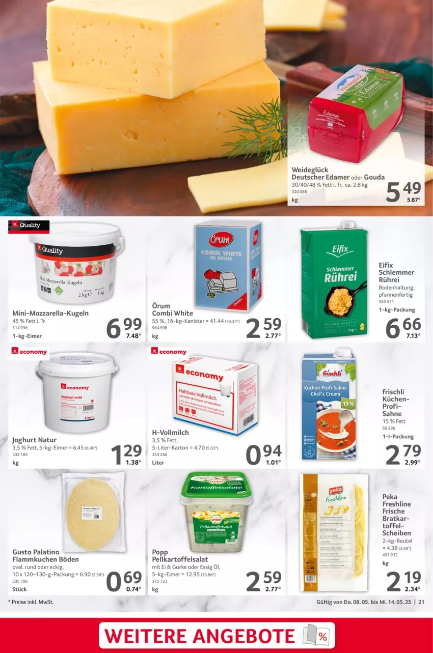 Aktueller Prospekt Selgros - Food - von 08.05 bis 14.05.2025 - strona 21 - produkty: beutel, edamer, eimer, eis, essig, flammkuchen, frischli, gouda, gurke, joghur, joghurt, kartoffel, kartoffelsalat, küche, kuchen, Küchen, Kugel, lamm, milch, mozzarella, natur, pfanne, pfannen, Popp, reis, rel, rum, sahne, salat, Ti, vollmilch