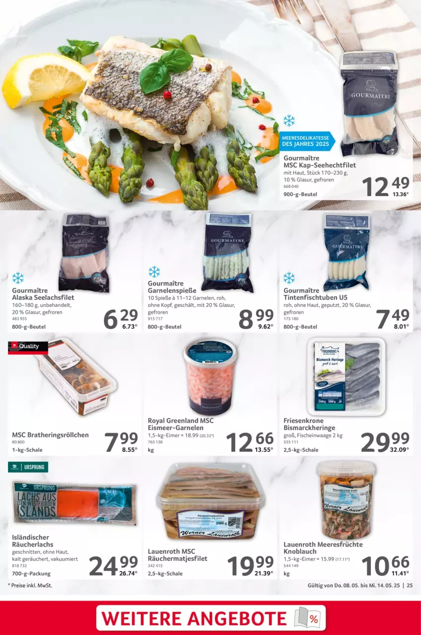 Aktueller Prospekt Selgros - Food - von 08.05 bis 14.05.2025 - strona 25 - produkty: angebot, angebote, beutel, bismarck, eimer, eis, filet, fisch, fische, früchte, garnelen, hering, Herings, knoblauch, krone, lachs, lachsfilet, matjes, Matjesfilet, meeresfrüchte, Räucherlachs, reis, ring, Schal, Schale, schnitten, seelachsfilet, Ti, Waage