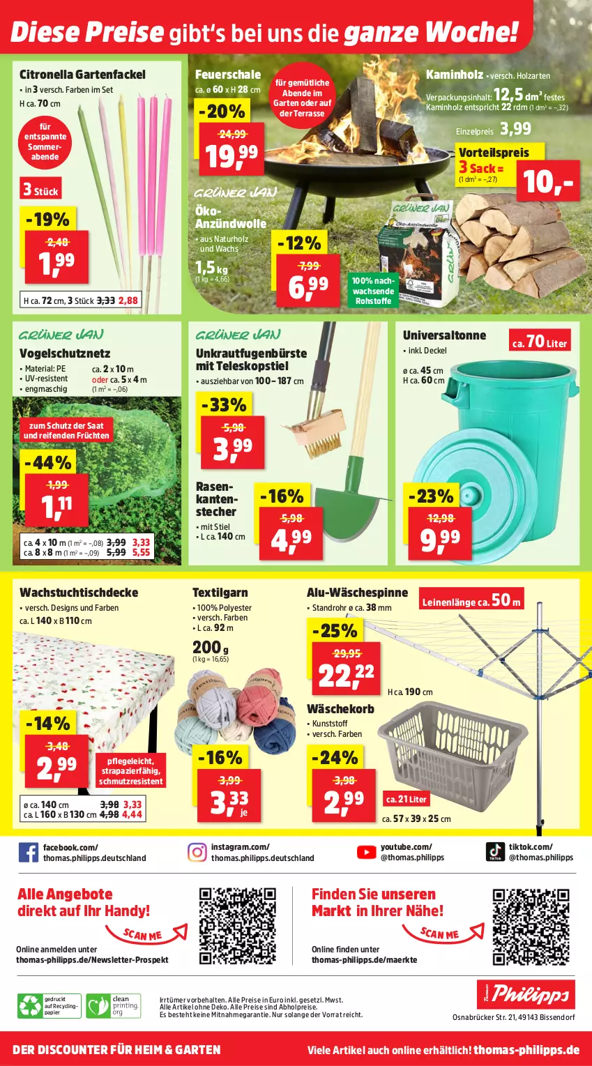 Aktueller Prospekt Thomas Philipps - von 16.06 bis 21.06.2025 - strona 13 - produkty: abholpreise, alle preise sind abholpreise, angebot, angebote, bürste, Clin, decke, Deckel, discount, eis, feuerschale, früchte, früchten, Fugenbürste, Garten, Gartenfackel, Handy, Holz, Kamin, Kaminholz, korb, Kraut, leine, LG, natur, papier, rasen, reifen, reis, Ria, sac, Schal, Schale, Schutznetz, Teleskop, teleskopstiel, Ti, tisch, tischdecke, tuc, vorteilspreis, wachstuch, wäschekorb, wäschespinne, wolle, Yo