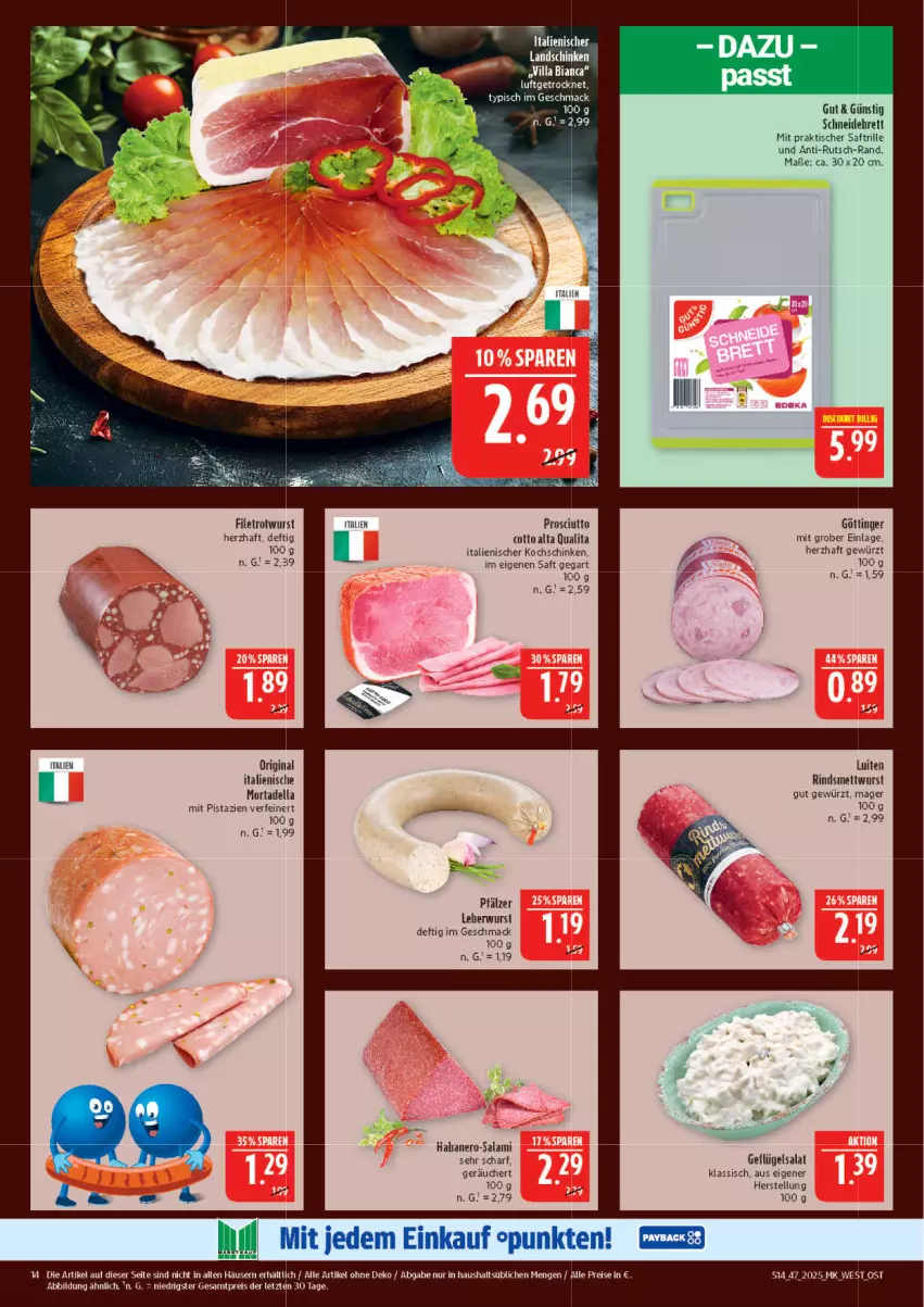 Aktueller Prospekt Marktkauf - Prospekt - von 16.11 bis 22.11.2025 - strona 14 - produkty: bett, dell, eis, elle, filet, gewürz, gin, kochschinken, landschinken, mac, Mett, mettwurst, mit pistazien, mortadella, nero, pistazien, prosciutto, prosciutto cotto, reis, rind, Rotwurst, saft, salami, salat, schinken, schneidebrett, Ti, tisch, wurst, ZTE