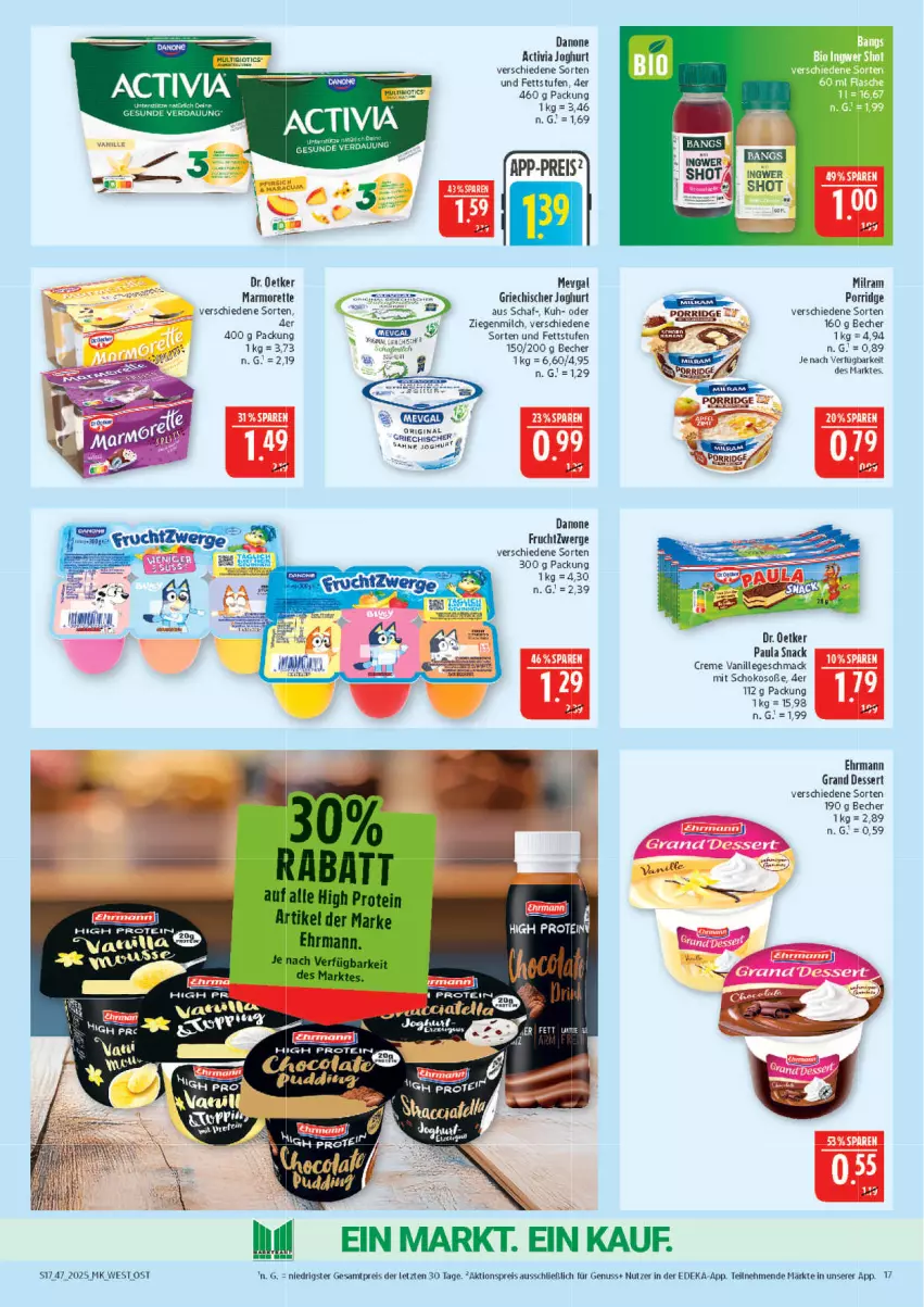 Aktueller Prospekt Marktkauf - Prospekt - von 16.11 bis 22.11.2025 - strona 17 - produkty: activia, activia joghurt, aktionspreis, Becher, creme, danone, danone activia, danone fruchtzwerge, deka, dessert, Dr. Oetker, ehrmann, Ehrmann Grand Dessert, eis, frucht, fruchtzwerge, gin, Griechischer Joghurt, joghur, joghurt, mac, marmorette, milch, milram, nuss, Paula, porridge, reis, schoko, snack, Soße, Ti, vanille, ZTE
