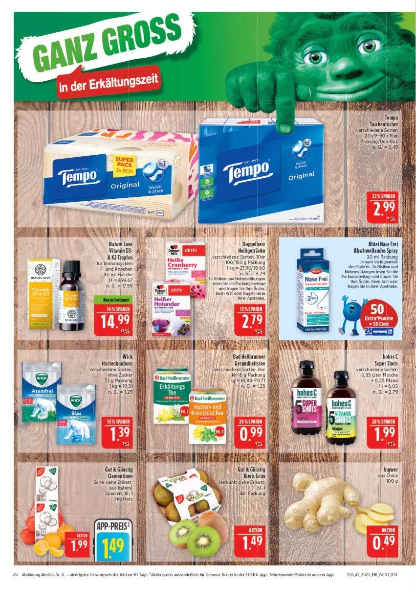 Aktueller Prospekt Marktkauf - Prospekt - von 16.11 bis 22.11.2025 - strona 26 - produkty: Abtei, aktionspreis, Apotheke, Bad, Bau, bonbons, clementinen, deka, doppelherz, eis, elle, Gesundheit, getränk, getränke, Hohes C, Hustenbonbons, ilag, ingwer, K2, kiwi, natur, nuss, reis, Tasche, taschen, taschentücher, tee, Tempo, Ti, tücher, usb, vita, Vitamin D, WICK, ZTE, zucker