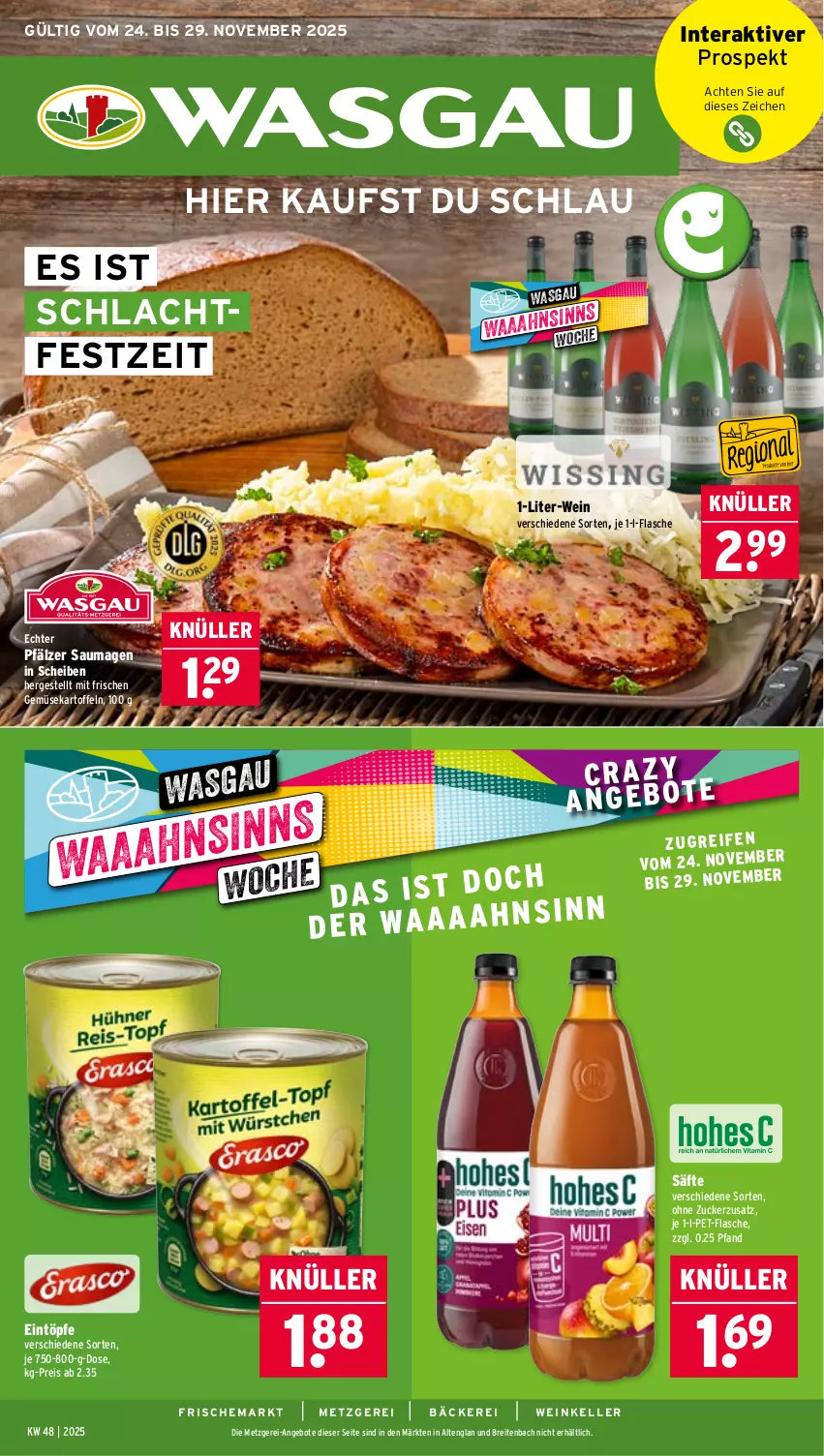 Aktueller Prospekt Wasgau - von 24.11 bis 29.11.2025 - strona 1 - produkty: angebot, angebote, Brei, eintöpfe, eis, elle, flasche, kartoffel, kartoffeln, pet-flasche, reis, säfte, Saumagen, Ti, wein, zucker