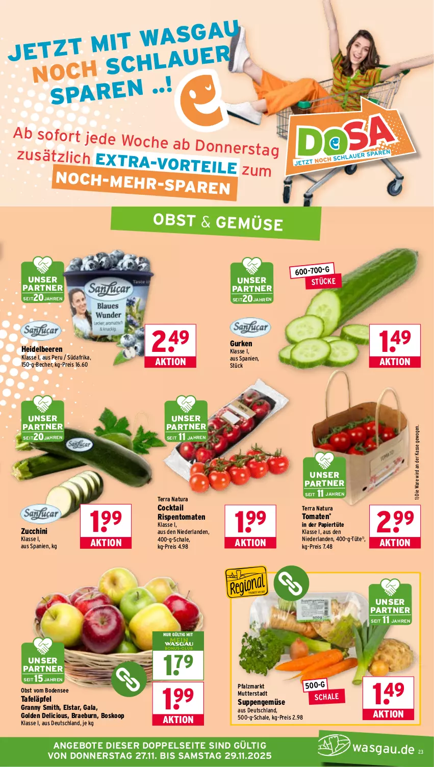 Aktueller Prospekt Wasgau - von 24.11 bis 29.11.2025 - strona 23 - produkty: angebot, angebote, auer, Becher, beere, beeren, cocktail, eis, gurke, gurken, heidelbeere, heidelbeeren, natur, natura, obst, papier, Papiertüte, reis, rispentomaten, Schal, Schale, suppe, suppen, tafeläpfel, Ti, tomate, tomaten, Tüte, zucchini