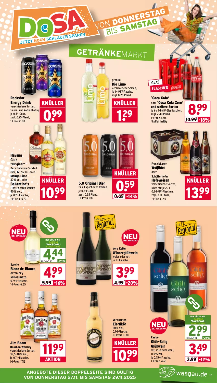 Aktueller Prospekt Wasgau - von 24.11 bis 29.11.2025 - strona 27 - produkty: angebot, angebote, ball, bier, bourbon, bourbon whiskey, cocktail, cola, de blancs, drink, eier, eierlikör, eis, elle, energy drink, flasche, franziskaner, getränk, getränke, gin, glasflasche, Glühwein, granini, granini die limo, Havana Club, Hefe, hefeweizen, jim beam, likör, limo, mango, mw-flasche, pet-flasche, pils, reis, rel, Rockstar, rum, schöfferhofer, scotch, scotch whisky, sim, Ti, verpoorten, wein, whiskey, whisky